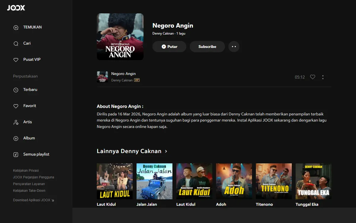 Halaman Negoro Angin milik Denny Caknan di JOOX dengan sampul Denny Caknan bertopi bulu hitam dan berseragam merah, durasi 05.12, dan keterangan rilis 16 Mar 2026