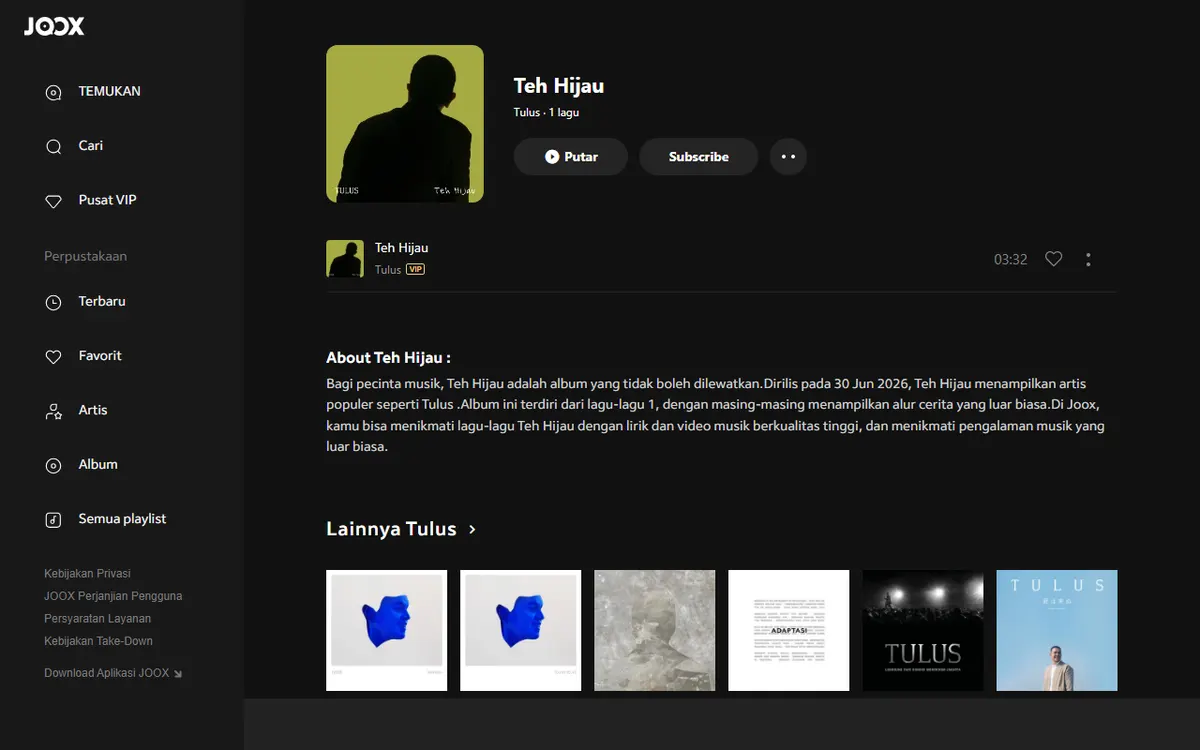Halaman Teh Hijau milik Tulus di JOOX dengan sampul siluet berlatar hijau, durasi lagu 03.32, dan keterangan rilis 30 Jun 2026