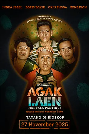 Poster resmi Agak Laen: Menyala Pantiku! (2025): empat pemeran utama mengintip dari dalam bentuk lubang kunci, yang paling depan memegang teropong, dengan tulisan Tayang di Bioskop 27 November 2025