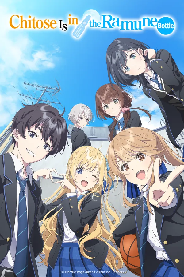 Poster resmi Chitose Is in the Ramune Bottle (2025): Saku Chitose dan lima siswi teman sekolahnya, termasuk kakak kelas Asuka Nishino berambut perak, berseragam SMA dan berpose ceria di bawah langit biru, dengan judul Inggris di atas