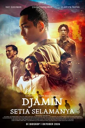 Poster resmi Djamin Setia Selamanya (2026): Rafi Sudirman sebagai Djamin di depan para pejuang berlatar langit jingga, judul putih di bawah dan keterangan di bioskop 1 Oktober 2026