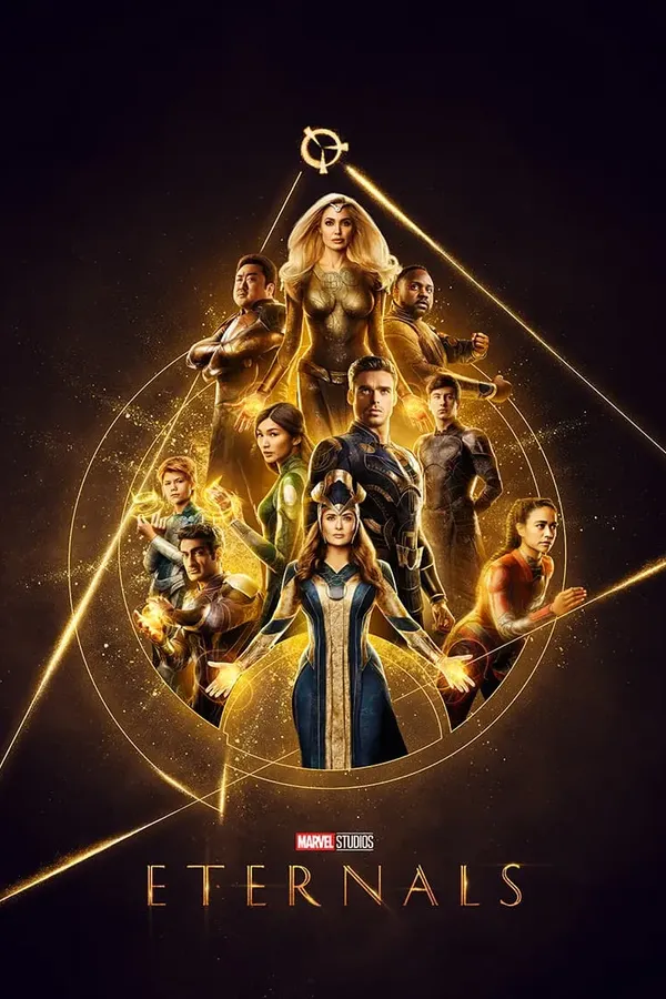 Poster resmi Eternals (2021): para anggota Eternals berkostum emas berpose di dalam segitiga bercahaya dengan latar hitam