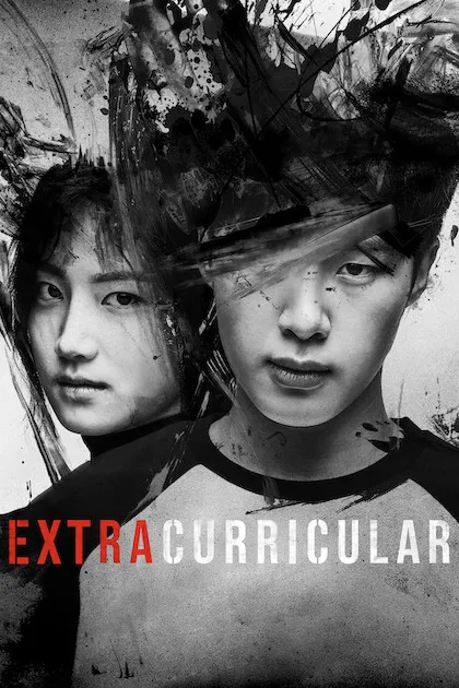 Poster resmi Extracurricular (2020): wajah Kim Dong-hee dan Park Ju-hyun dalam warna hitam putih tertutup coretan tinta, dengan judul EXTRACURRICULAR berwarna merah dan putih