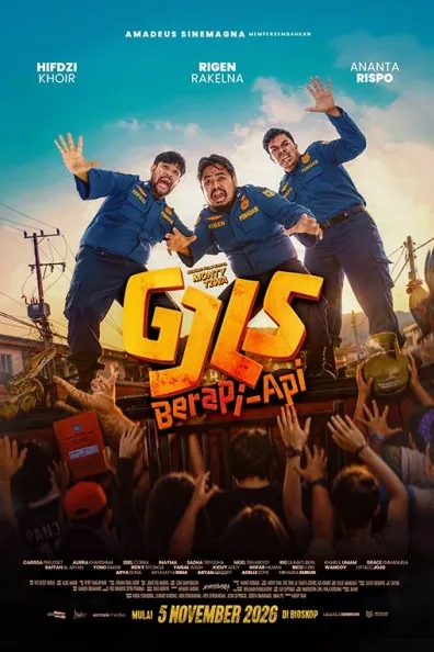Poster resmi GJLS: Berapi-Api (2026): tiga pria berseragam biru tua berpose heboh di atas kerumunan tangan, dengan keterangan mulai tayang 5 November 2026