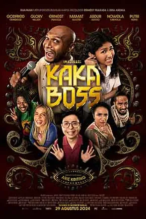 Poster resmi Kaka Boss (2024): Godfred Orindeod memegang mikrofon di tengah para pemeran berlatar merah berornamen, judul KAKA BOSS keemasan dan keterangan tayang 29 Agustus 2024