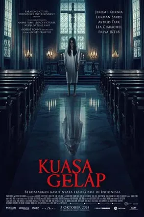 Poster resmi Kuasa Gelap (2024): gadis bergaun putih berdiri di lorong gereja kosong dengan bayangan terpantul di lantai, judul merah di bawah dan tanggal 3 Oktober 2024