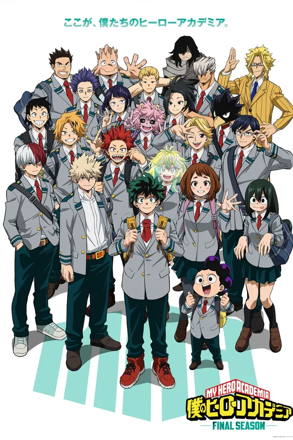 Poster resmi My Hero Academia, key visual FINAL SEASON (2025): Izuku Midoriya dan teman-teman kelas 1-A berseragam abu-abu berpose bersama para guru, dengan logo My Hero Academia FINAL SEASON