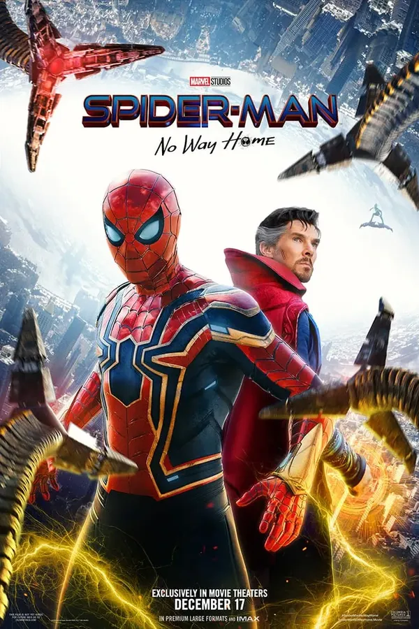 Poster resmi Spider-Man: No Way Home (2021): Spider-Man berkostum merah, biru, dan emas berdiri di depan Doctor Strange, dikelilingi lengan mekanik Doctor Octopus di atas kota yang terlipat
